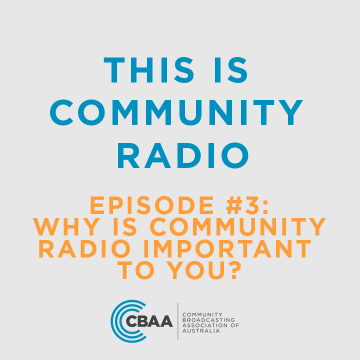 This Is Community Radio - Episode 3